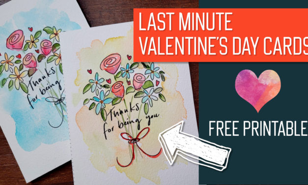 Last Minute Valentine’s Card DIY